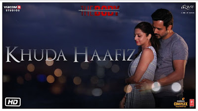 Khuda Hafiz Lyrics – The Body Arijit Singh Khuda Hafiz Lyrics – The Body Arijit Singh
